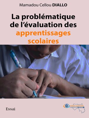 cover image of La Problématique de l' Évaluation des Apprentissages Scolaires